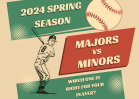 2024 MAJORS vs. MINORS