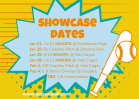 SHOWCASE DATES